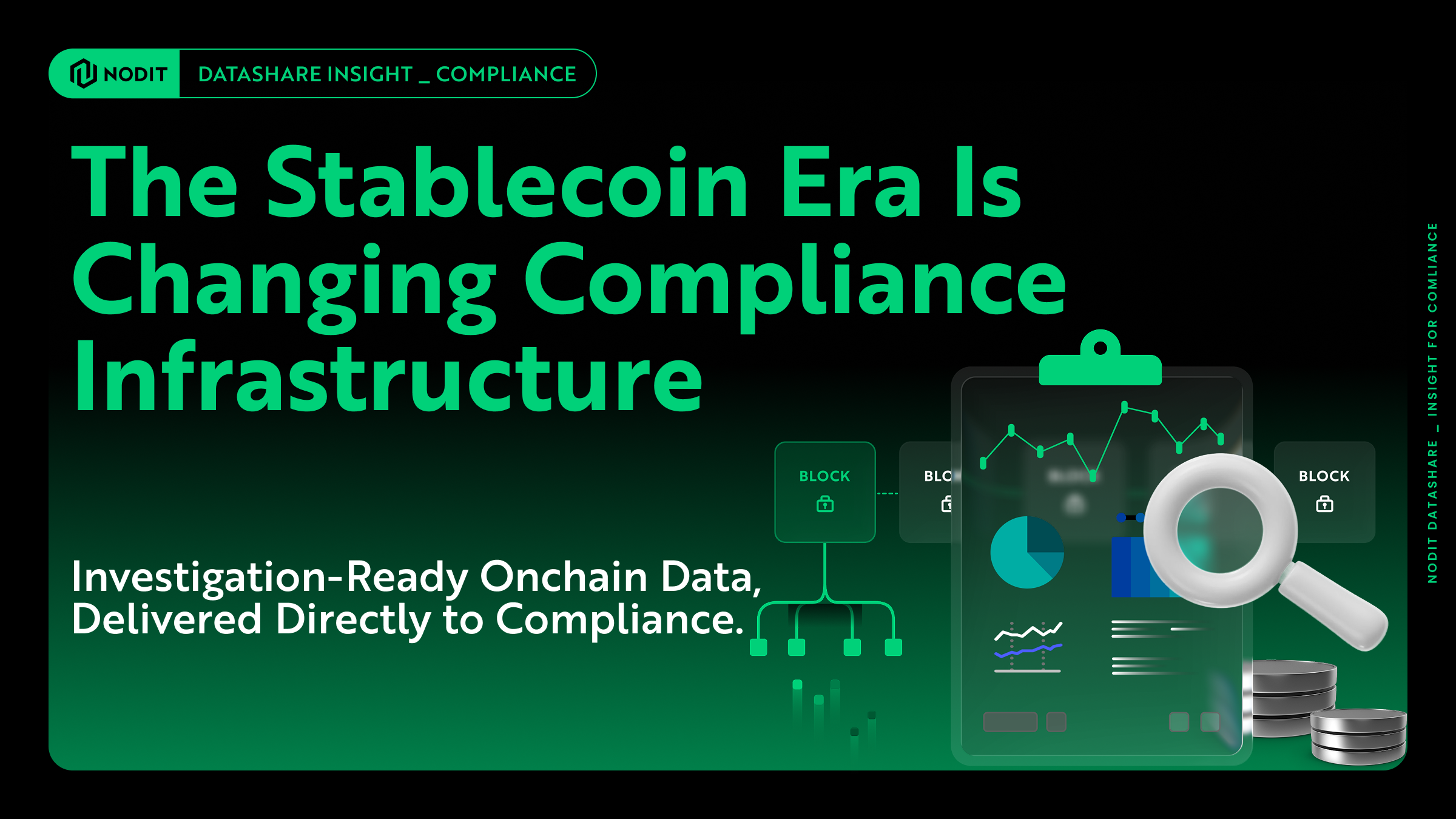 The Stablecoin Era Is Changing Compliance Infrastructure
